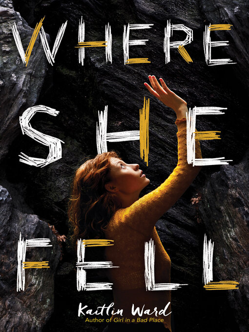 Title details for Where She Fell by Kaitlin Ward - Wait list